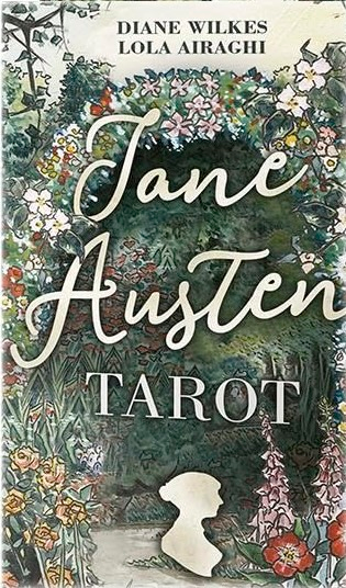 Jane Austen Tarot deck by Diane Wilkes and Lola Airaghi